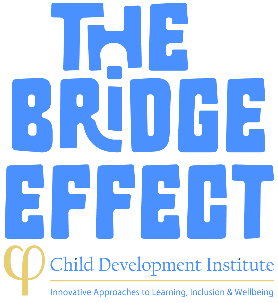 The Bridge Effect, Child Development Institute